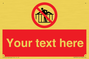 Custom prohibition do not cross barrier